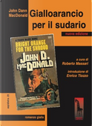 Gialloarancio per il sudario by John D. MacDonald