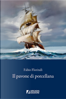 Il pavone di porcellana by Fabio Florindi