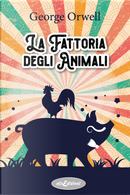 La fattoria degli animali by George Orwell