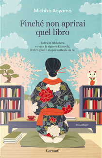 Finché non aprirai quel libro by Michiko Aoyama