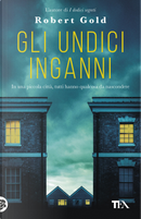 Gli undici inganni by Robert Gold