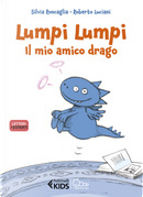 Lumpi Lumpi, il mio amico drago by Silvia Roncaglia