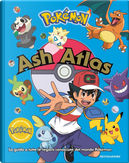 Pokémon. Ash Atlas. La guida a tutte le regioni conosciute del mondo Pokémon by Glenn Dakin, Shari Last, Simon Beecroft