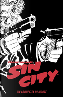 Un'abbuffata di morte. Sin city. Vol. 3 by Frank Miller