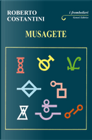 Musagete by Roberto Costantini