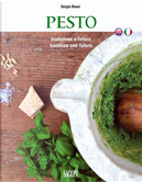 Pesto. Tradizione E Futuro. Ediz. Italiana E Inglese by Sergio Rossi