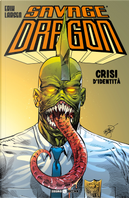 Savage dragon. Vol. 27: Crisi d'identità by Erik Larsen