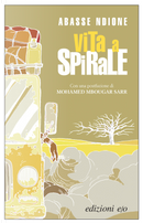 Vita a spirale by Abasse Ndione