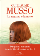 La ragazza e la notte by Guillaume Musso