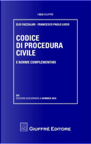 Codice di procedura civile e norme complementari by Elio Fazzalari, Francesco Paolo Luiso