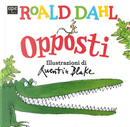Opposti by Roald Dahl