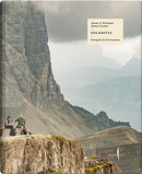 Dolomites. Caring for the environment by Antonio G. Bortoluzzi, Manuel Cicchetti
