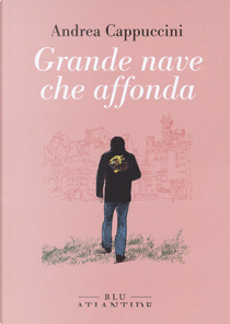 Grande nave che affonda by Andrea Cappuccini