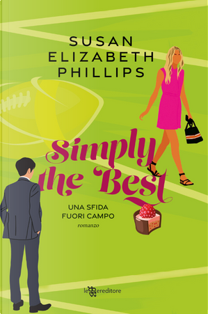 Simply the Best. Una sfida fuori campo by Susan Elizabeth Phillips