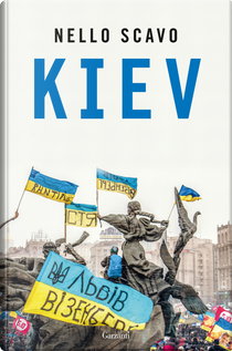 Kiev by Nello Scavo