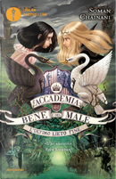 L'ultimo lieto fine. L'accademia del bene e del male. Vol. 3 by Soman Chainani