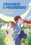 Orgoglio e pregiudizio di Jane Austen by Angela Ricci