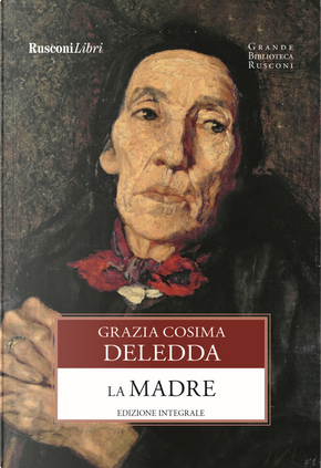 La madre by Grazia Deledda