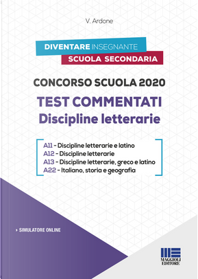 Concorso scuola 2020. Test commentati. Discipline letterarie by Viola Ardone