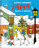 Pippi salva il Natale by Astrid Lindgren
