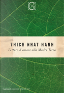Lettera d'amore alla madre Terra by Thich Nhat Hanh