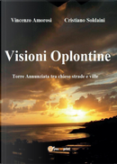Visioni oplontine by Cristian Soldaini, Vincenzo Amorosi
