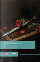 Romeo e Giulietta by William Shakespeare