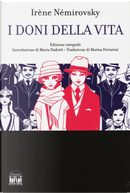 I doni della vita by Irène Némirovsky