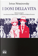 I doni della vita by Irène Némirovsky