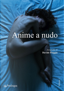 Anime a nudo by Davide Pioggia