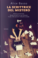 La scrittrice del mistero by Alice Basso