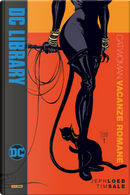 Vacanze romane. Catwoman by Jeph Loeb, Tim Sale
