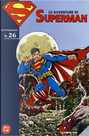 Le avventure di Superman. Vol. 26