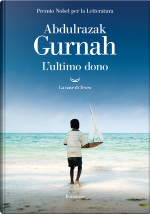 L'ultimo dono by Abdulrazak Gurnah