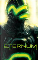 Eternum. Vol. 1-3 by Christophe Bec