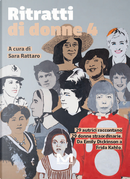 Ritratti di donne 4. 29 autrici raccontano 29 donne straordinarie. Da Emily Dickinson a Frida Kahlo. Vol. 4