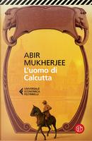 L'uomo di Calcutta by Abir Mukherjee