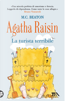La turista terribile. Agatha Raisin by M. C. Beaton