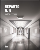 Reparto n. 6 by Anton Cechov