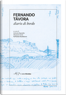 Fernando Tavora. Diario di bordo