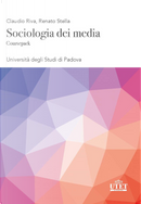 Sociologia dei media by Claudio Riva, Renato Stella