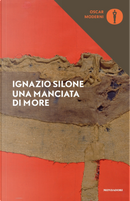 Una manciata di more by Ignazio Silone