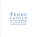 Favole di Fedro by Fedro
