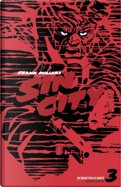 Un abbuffata di morte. Sin city. Ediz. variant. Vol. 3 by Frank Miller