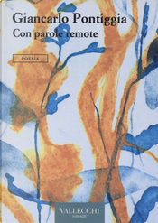 Con parole remote by Giancarlo Pontiggia