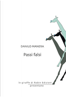 Passi falsi by Danilo Manera