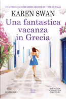 Una fantastica vacanza in Grecia by Karen Swan