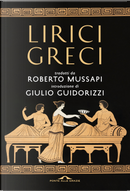 Lirici greci by Roberto Mussapi