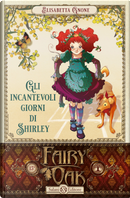 Gli incantevoli giorni di Shirley by Elisabetta Gnone