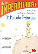 Il Piccolo Principe by Antoine de Saint-Exupéry